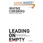 Leading on Empty: Refilling Your Tank and Renewing Your Passion