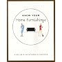Know Your Home Furnishings