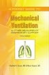 A Pocket Guide to Mechanical Ventilation & Other Measures of Respiratory Support: Third Edition