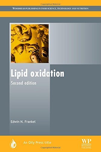 Lipid Oxidation, Second Edition (Oily Press Lipid Library Series) by E N Frankel (2005-02-15)
