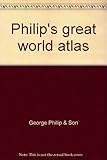 Philips' great world atlas