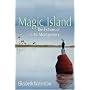 Magic Island: The Fictions of L.M. Montgomery