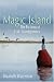 Magic Island: The Fictions of L.M. Montgomery