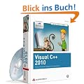 Visual C++ 2010: Das umfassende Handbuch f�r Programmierer