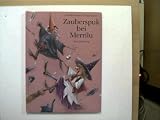 Zauberspuk bei Merrilu - Dorothea Lachner, Christa Unzner