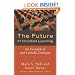 Future of Christian Learning, The: An Evangelical and Catholic Dialogue