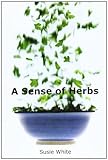 A sense of herbs