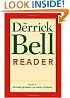 The Derrick Bell Reader (Critical America)