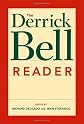 The Derrick Bell Reader (Critical America)