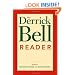 The Derrick Bell Reader (Critical America (New York University Paperback))