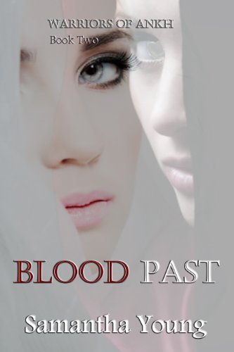 # Blood Past (Warriors of Ankh #2)