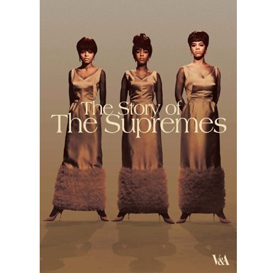 The Story of the Supremes