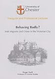 Behaving badly? : Irish migrants and crime in the Victorian city