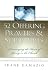 52 Offering Prayers & Scriptures: Encouraging the Heart of Giving in the Church