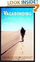 Vagabonding: An Uncommon Guide to the Art of Long-Term World Travel