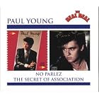 No Parlez Secret of Association by  Paul Young 