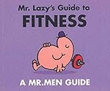 Mr Lazy's guide to fitness