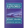 Christianity Explored: Study Guide Leader's Edition