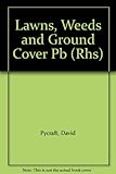 Lawns, weeds & ground cover