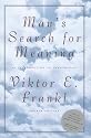 Man's Search for Meaning: Introduction to Logotherapy