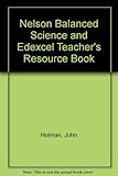 Nelson balanced science and Edexcel science double award : teacher's resource book
