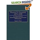 Click here to buy Winston S. Churchill, 1874-1965: A Comprehensive Historiography and Annotated Bibliography (Bibliographies of World... by  Eugene L. Rasor.
