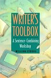 Writer's Toolbox: A Sentence Combining Workshop