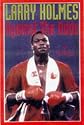 Larry Holmes: Against the Odds