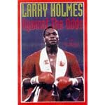 Larry Holmes: Against the Odds book cover