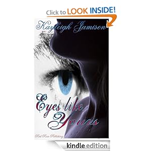 EYES LIKE YOURS Kayleigh Jamison