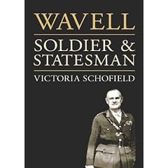 Wavell: Soldier and Statesman