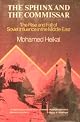 The sphinx and the commissar: The rise and fall of Soviet influence in the Middle East