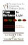 From Darkness To Light: A Modern Guide To Recapturing Historical Rich