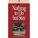 Nothing to Do But Stay