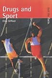 Drugs and Sport (Just the Facts)