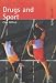 Book Drugs and Sport (Just the Facts)