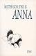 Mister God, This Is Anna