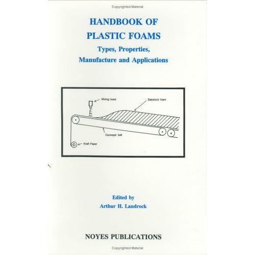 Handbook of Plastic Foams 