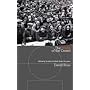 The Roar of the Crowd: Following Scottish Football Down the Years