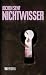 Jochen Senf �Nichtwisser�