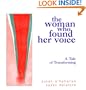 The Woman Who Found Her Voice: A Tale of Transforming