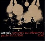 Revue Tarmac  / Concert Au Réservoir