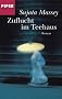Zuflucht im Teehaus: Roman