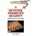 Network Perimeter Security: Building Defense In-Depth by  Cliff Riggs
