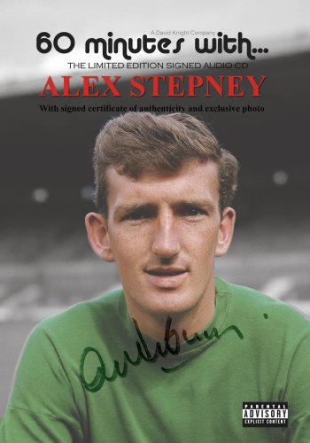 60 minutes with Alex Stepney (signed copy) Manchester United