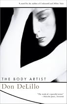 The Body Artist: A Novel