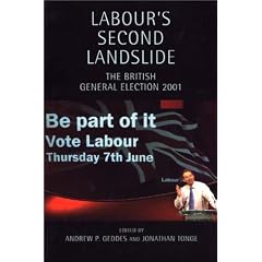 Labour's Second Landslide: The British General Election 2001