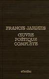 Francis Jammes Oeuvre poetique complete