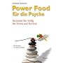 Powerfood f�r die Psyche: So essen Sie richtig bei&hellip von Andreas Ulmicher