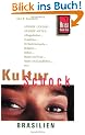 KulturSchock Brasilien